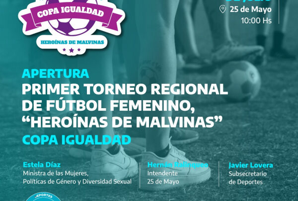 Fútbol Femenino Copa IgualdadLlega el primer torneo bonaerense de fútbol femenino “Heroínas de Malvinas”