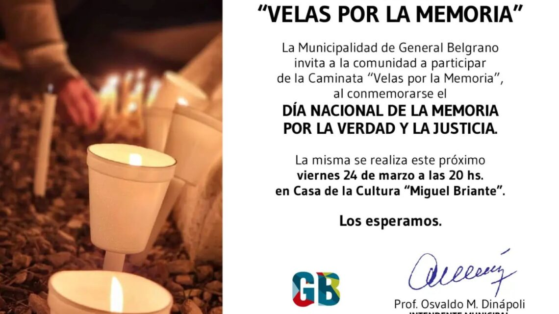 BelgranoDía Nacional de la Memoria por la Verdad y la Justicia-CAMINATA «VELAS POR LA MEMORIA»