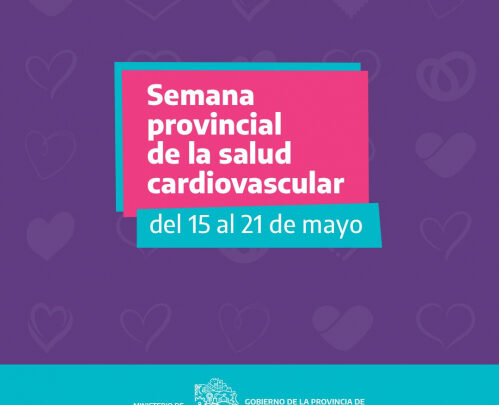 DEL 15 AL 21 DE MAYOLa Provincia realiza actividades en la Semana de la Salud Cardiovascular