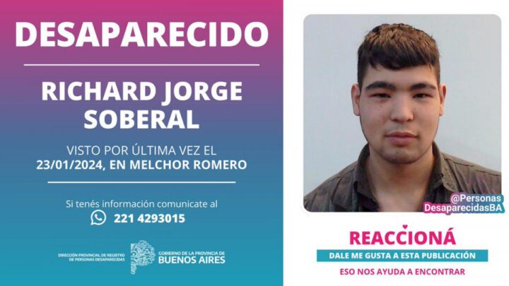 Su nombre es Richard Jorge SoberalBuscan a un joven de 21 años que desapareció hace 5 días en La Plata