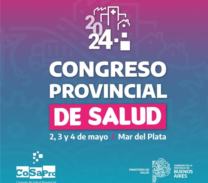 encabezarán Kicillof y KreplakMar del Plata será sede del Congreso Provincial de Salud